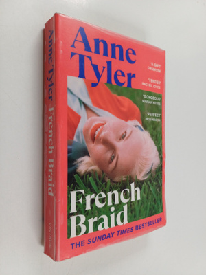 Anne Tyler : French braid