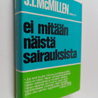 S. I. McMillen : Ei mitään näistä sairauksista - pikkukuva 1