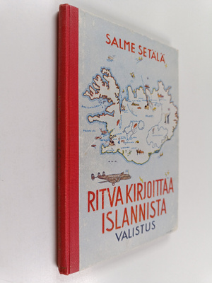 Salme Setälä : Ritva kirjoittaa Islannista