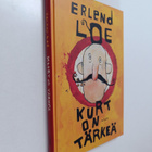 Erlend Loe : Kurt on tärkeä - pikkukuva 1