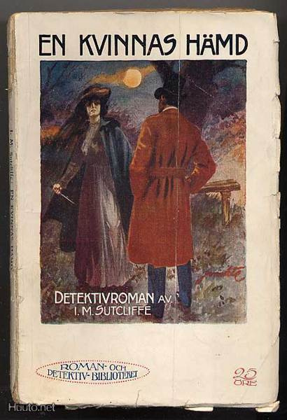 Sutcliffe, I. M.: En kvinnas hämd (1914)