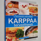 Annika Dahlqvist : Karppaa terveellisesti - Perinteistä k... - pikkukuva 1
