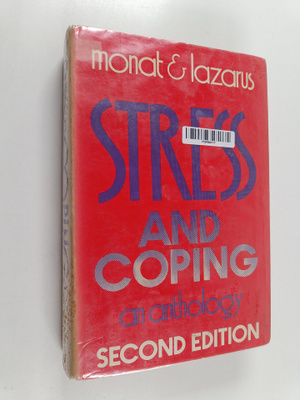 Richard S. Lazarus : Stress and coping : an anthology