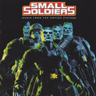 Various • Small Soldiers (Music From The Motion Picture) CD - pikkukuva 1