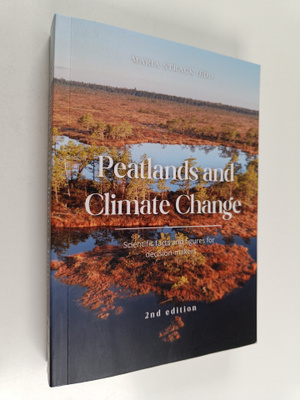 Peatlands and climate change : scientific facts and figur...