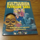 Kulttuurien tutkijan arki : Kokemuksia omasta ja vieraasta - pikkukuva 1