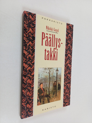 Nikolai Gogol : Päällystakki : kertomus