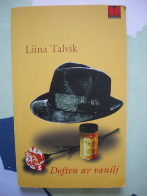 Liina Talvik: Foften av vanilj