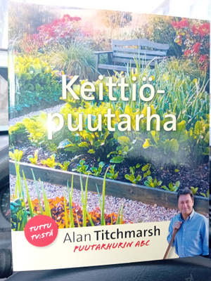 TITCHMARSH : Keittiöpuutarha ( SIS POSTIKULU  )