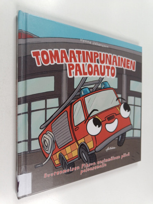 Henna Johansson : Tomaatinpunainen paloauto