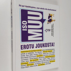 Seth (toim) Godin : Iso muu : erotu joukosta : älä pyri t... - pikkukuva 1