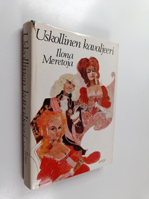 Ilona Meretoja : Uskollinen kavaljeeri