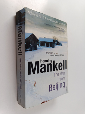Henning Mankell : The man from Beijing