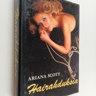 Ariana Scott : Hairahduksia - pikkukuva 1