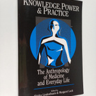 Knowledge, power and practice : the anthropology of medic... - pikkukuva 1
