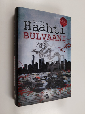 Taina Haahti : Bulvaani : rikosromaani