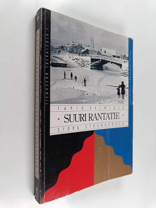 Tapio Salminen : Suuri rantatie = Stora strandvägen