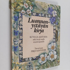 Pirjo Santonen : Luonnonystävän kirja - pikkukuva 1