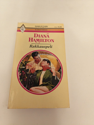 Diana Hamilton; Rakkauspeli (Romantiikka)
