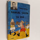 Erkki-Mikael : Samuel Väsyn 10. erä - pikkukuva 1