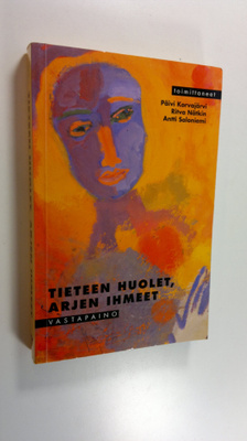 Päivi ym. (toim.) Korvajärvi : Tieteen huolet, arjen ihmeet