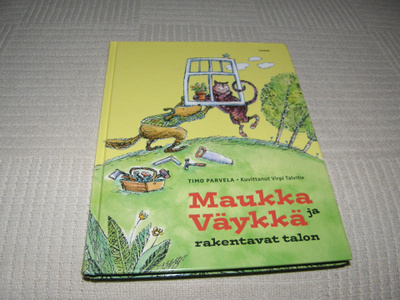 Parvela Maukka ja Väykkä rakentavat talon