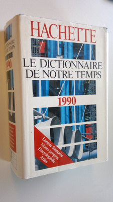 Francoise Guerard : Le dictionnaire de notre temps 1990