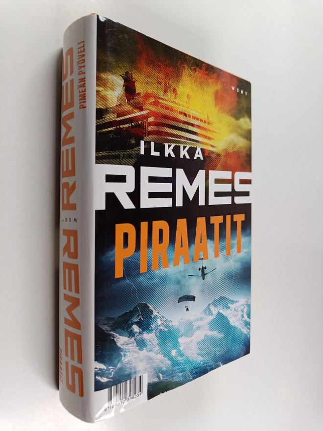 Ilkka Remes : Piraatit ; Pimeän pyöveli (yhteisnide)