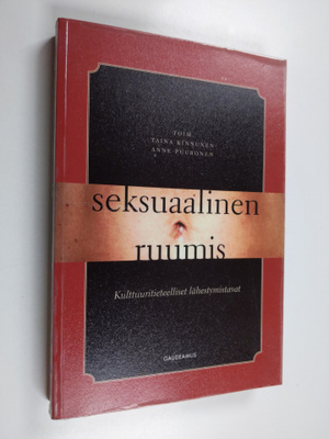 Seksuaalinen ruumis : kulttuuritieteelliset lähestymistavat