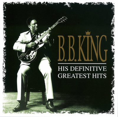 B.B. King • His Definitive Greatest Hits 2xCD