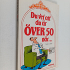 Herbert I. Kavet : Du vet att du är över 50 när - pikkukuva 1