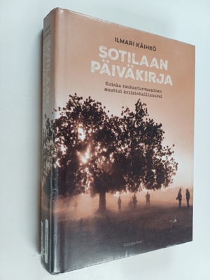 Ilmari Käihkö : Sotilaan päiväkirja