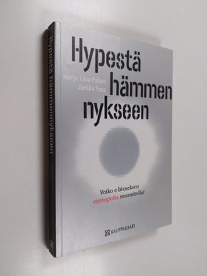 Marja-Liisa Pollari : Hypestä hämmennykseen : voiko e-bis...