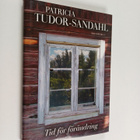 Patricia Tudor-Sandahl : Tid för förändring - pikkukuva 1