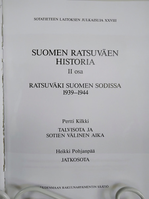 Suomen ratsuväen historia. 2. osa - Pentti Kilkki