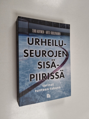 Tero Auvinen ym. : Urheiluseurojen sisäpiirissä : tarinat...