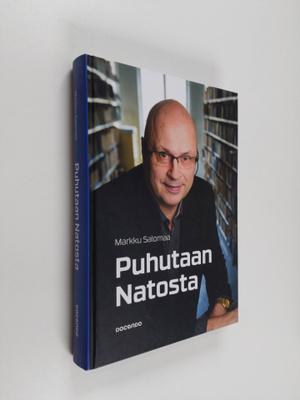Markku Salomaa : Puhutaan Natosta