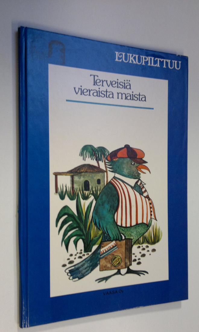 Matti Louhi : Terveisiä vieraista maista