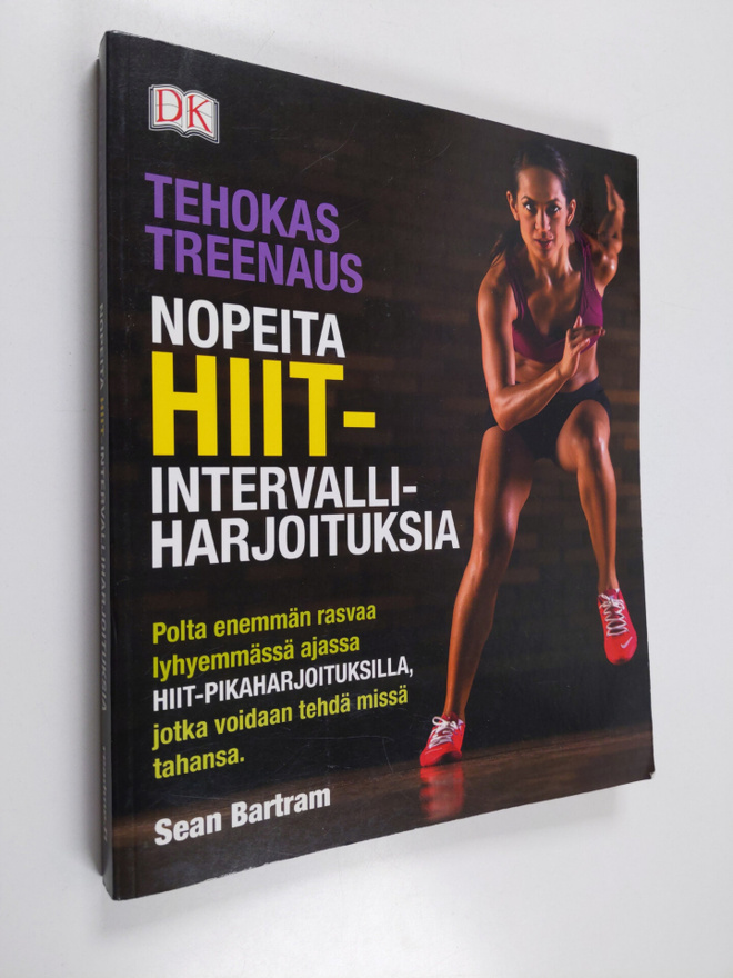 Sean Bartram : Tehokas treenaus : nopeita HIIT-intervalli...