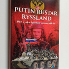 Jörgen Elfving : Putin rustar Ryssland : den ryska björne... - pikkukuva 1