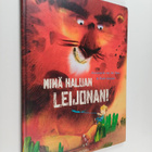 Annemarie van der Eem : Minä haluan leijonan! - pikkukuva 1