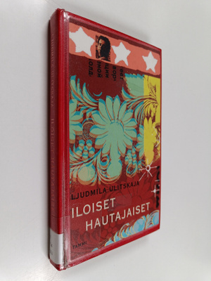 Ljudmila Ulitskaja : Iloiset hautajaiset