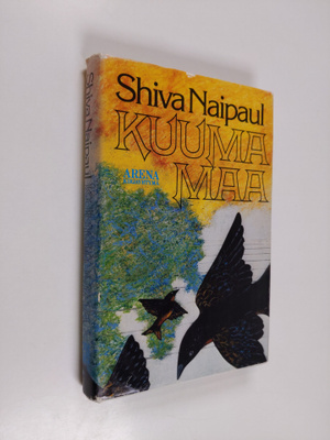Shiva Naipaul : Kuuma maa