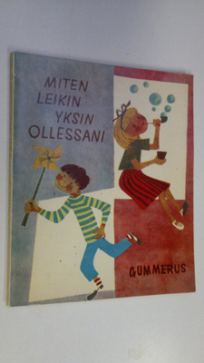 Nina Morel : Miten leikin yksin ollessani : askarteluteht...