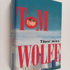 Tom Wolfe : Täysi mies - pikkukuva 1