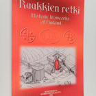 Ruukkien retki = Historic ironworks of Finland - pikkukuva 1