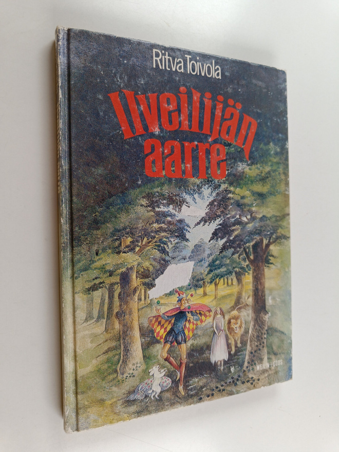 Ritva Toivola : Ilveilijän aarre