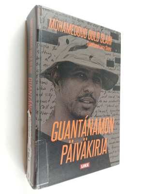 Mohamedou Ould Slahi : Guantanamon päiväkirja
