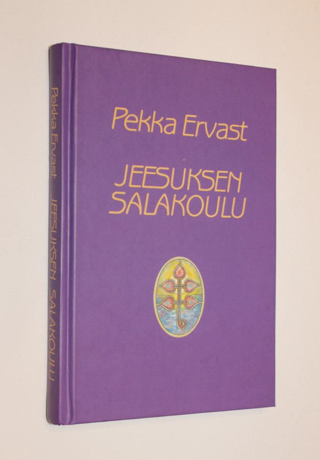Pekka Ervast: Jeesuksen salakoulu