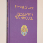 Pekka Ervast: Jeesuksen salakoulu - pikkukuva 1